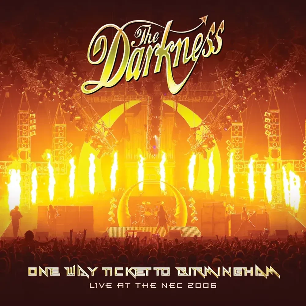 When is The Darkness - One Way Ticket to Birmingham: Live at the NEC Release Date
