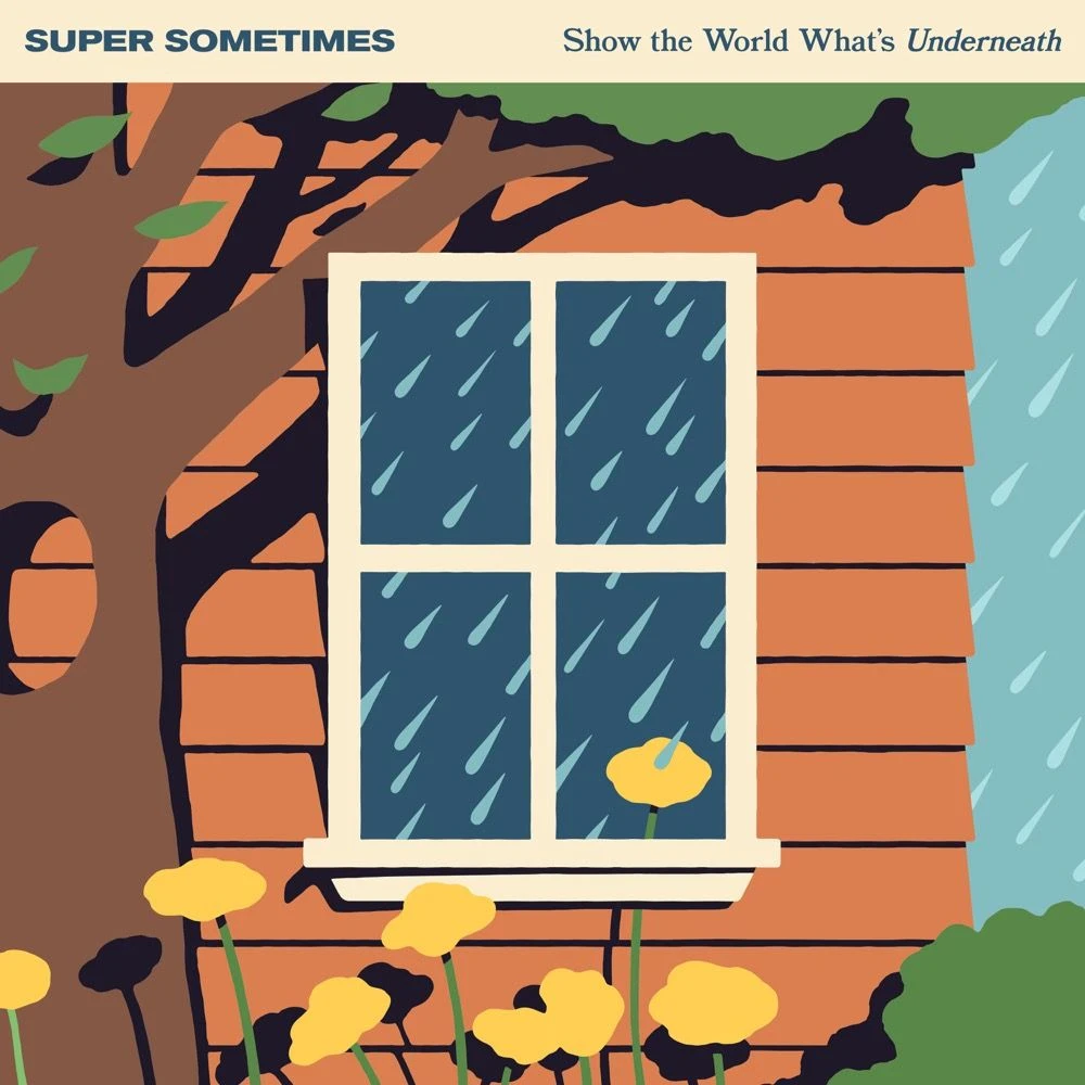 Super Sometimes - Show The World What's Underneath Release Date countdown timer - Music