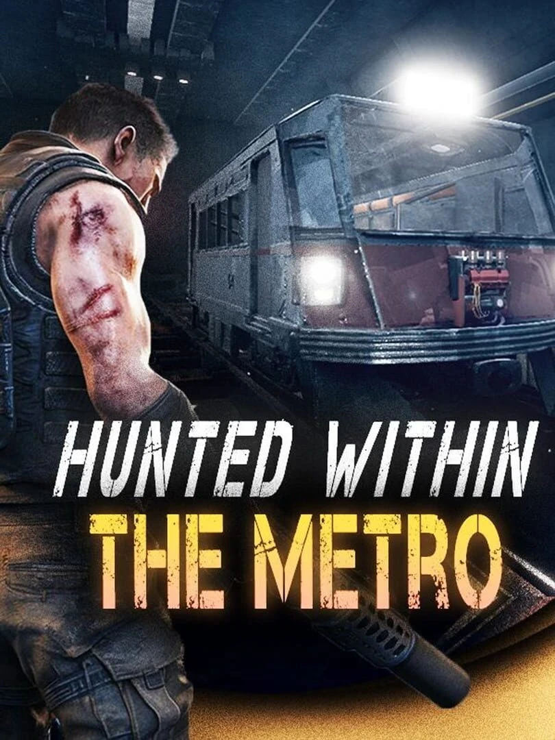 Hunted Within: The Metro countdown - Game