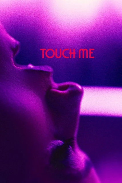 Touch Me countdown - Film