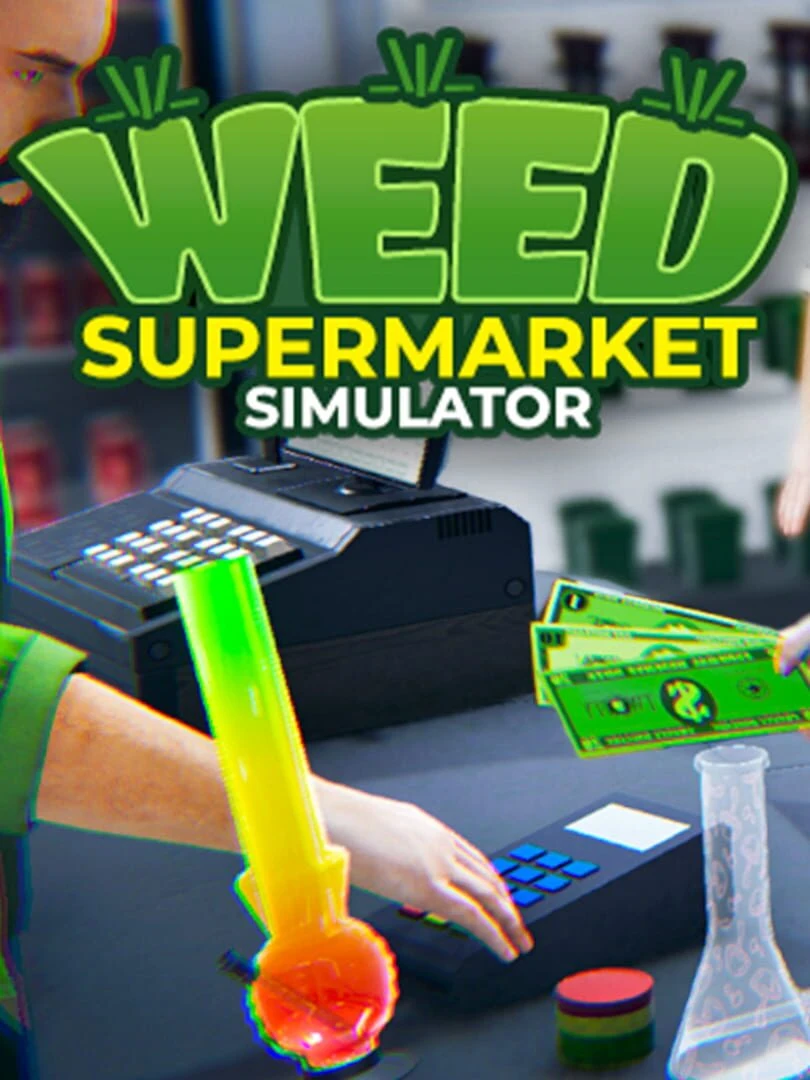 Weed Supermarket Simulator countdown - Game