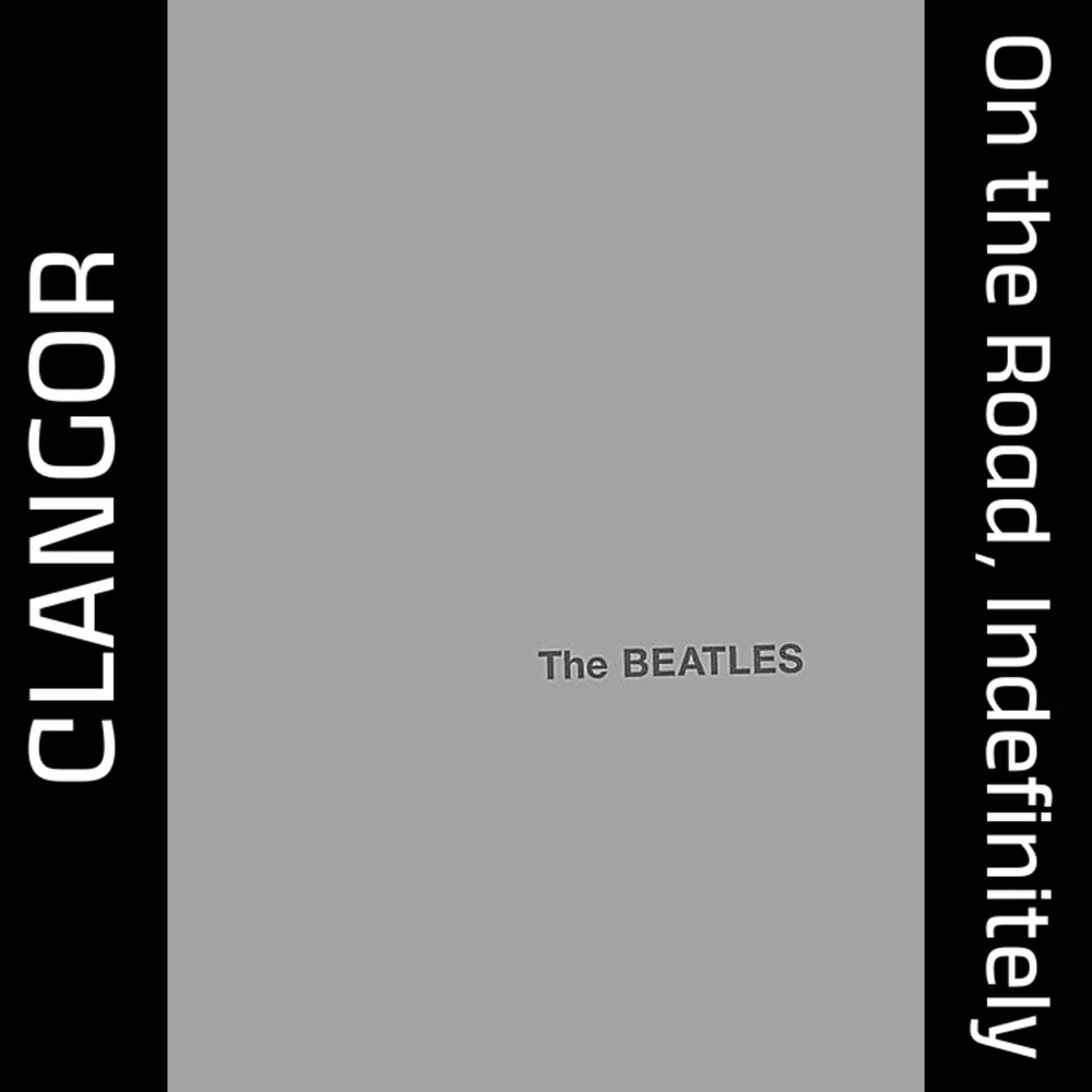 Clangor - On The Road, Indefinitely Release Date countdown - 音乐