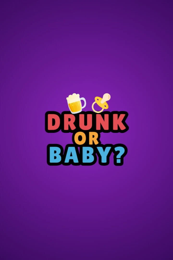 Drunk or Baby countdown - Game