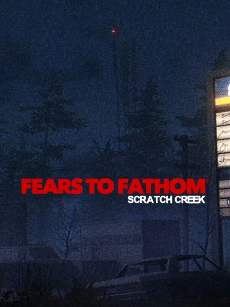 Fears to Fathom: Scratch Creek countdown - Game