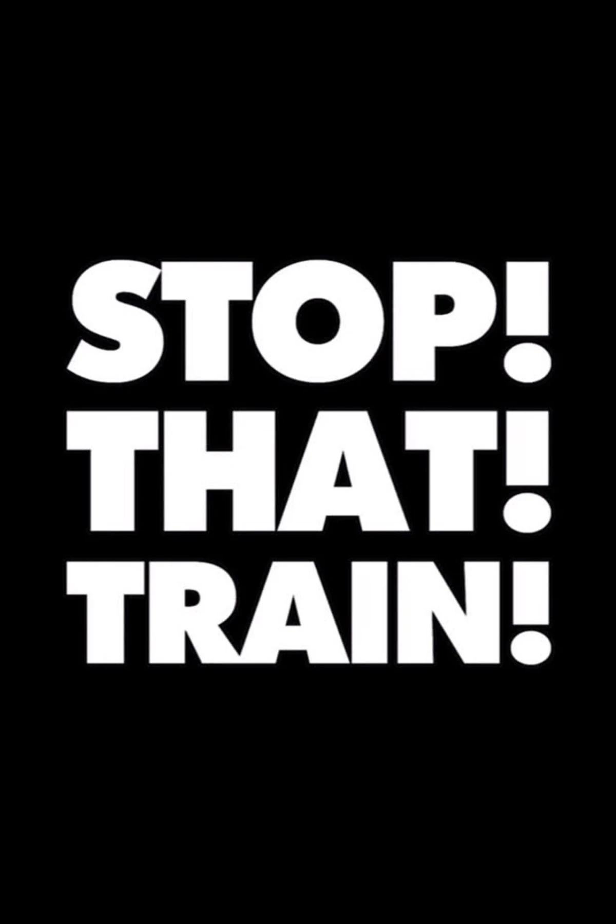 Stop! That! Train! countdown - Movie